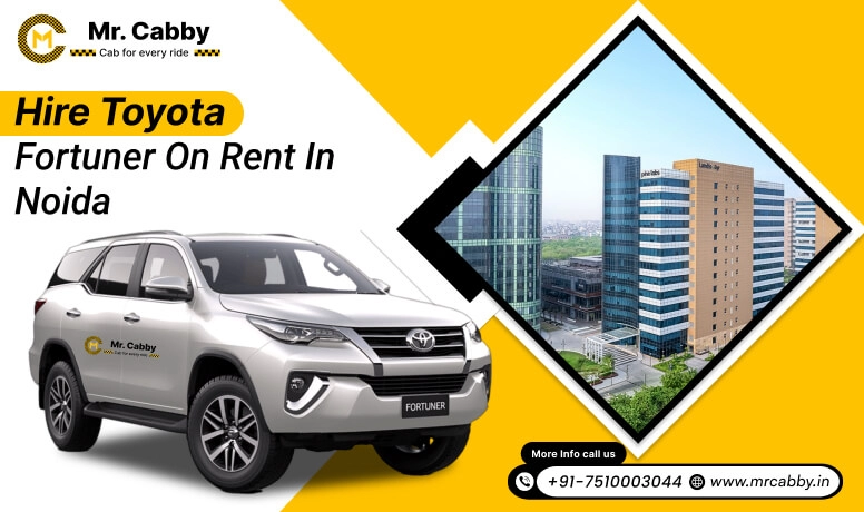 Hire Toyota Fortuner on Rent in Noida