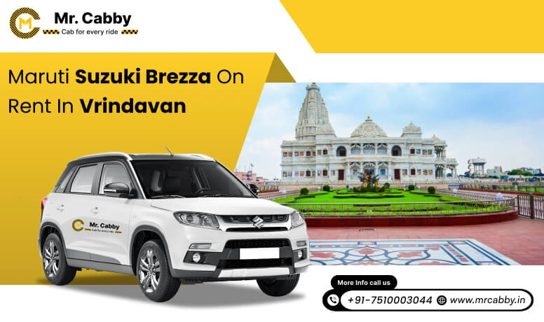 Hire Maruti Suzuki Vitara Brezza cab on rent in Vrindavan