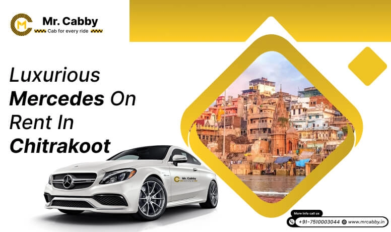 Mercedes on Rent in Chitrakoot