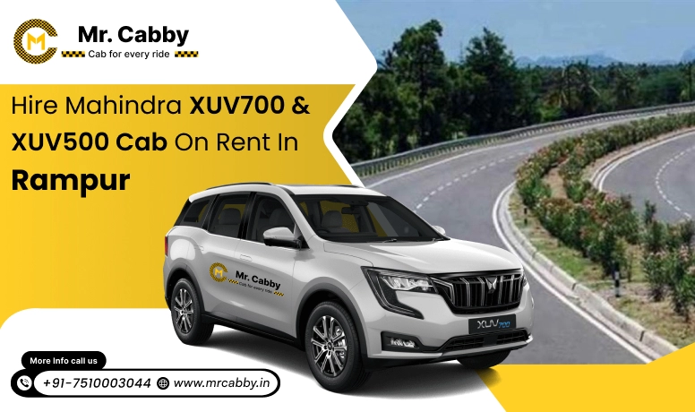 Hire Mahindra XUV700 cab on rent in Rampur