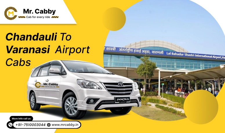 chandauli to Varanasi (VNS) Airport Taxi Service