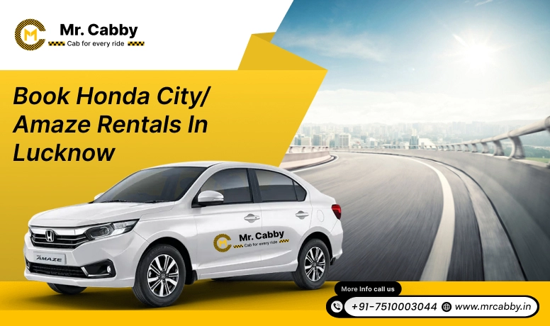 Hire Honda City/Amaze on Rent in Lucknow