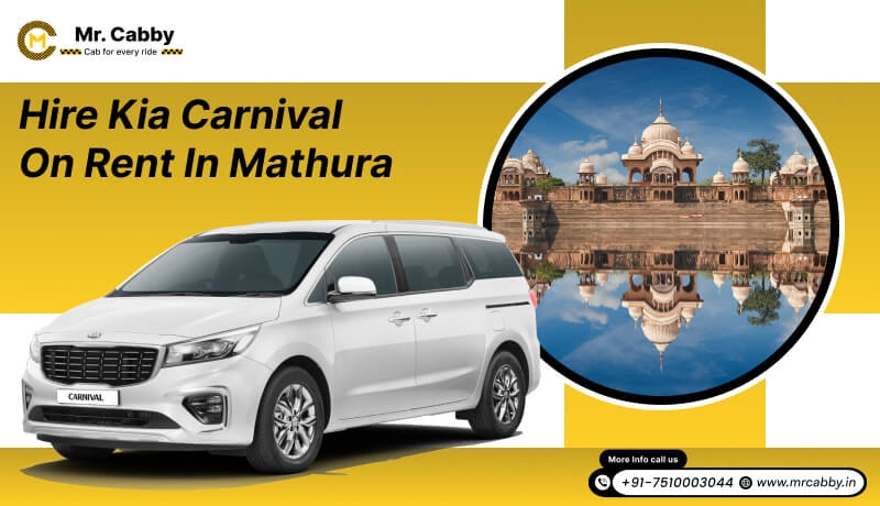 Hire Kia Carnival on rent in Mathura