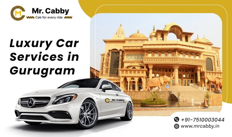 Hire Luxury Car On Rent In Gurugram