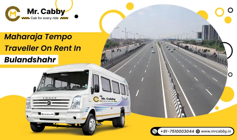 maharaja tempo traveller on rent in Bulandshahr