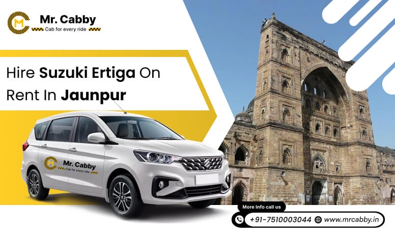 Hire Suzuki Ertiga on Rent in Jaunpur 