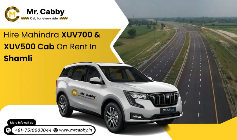 Hire Mahindra XUV700 cab on rent in Shamli