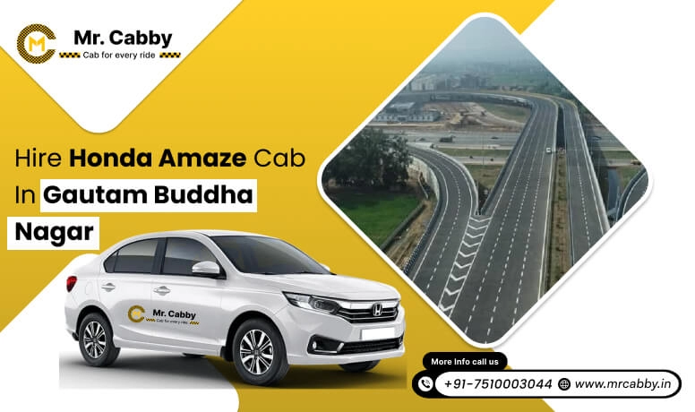 Hire Honda Amaze cab on rent in Gautam Buddha Nagar