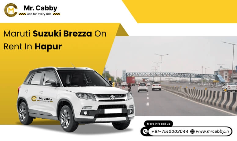 Hire Maruti Suzuki Vitara Brezza cab on rent in Hapur