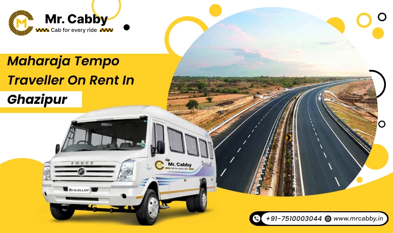 maharaja tempo traveller on rent in Ghazipur