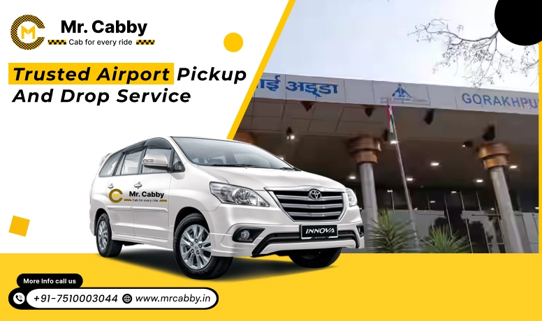 Trusted Airport Pickup And Drop Service in Gorakhpur