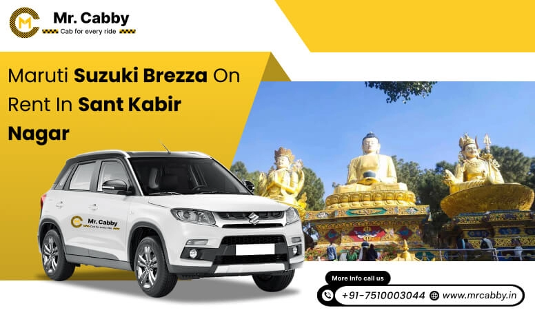 Hire Maruti Suzuki Vitara Brezza cab on rent in Sant Kabir Nagar