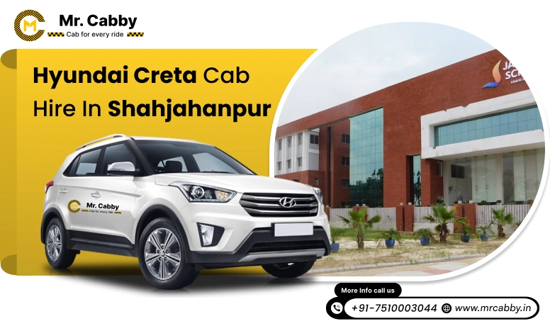  Hyundai Creta cab hire Shahjahanpur