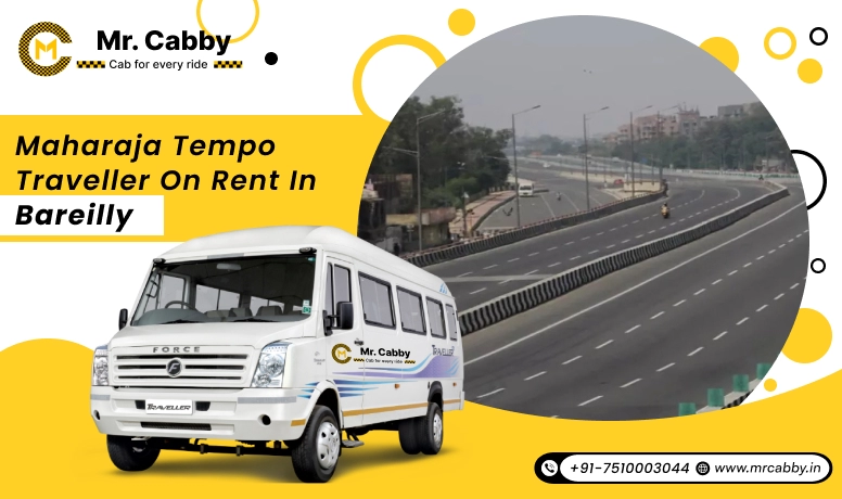 Maharaja Tempo Traveller on Rent in Bareilly