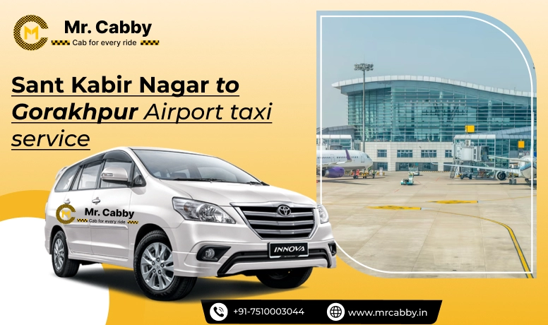  Sant Kabir Nagar to Gorakhpur Airport Taxi