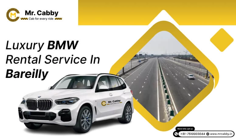 Luxury BMW Rental Service in Bareilly 