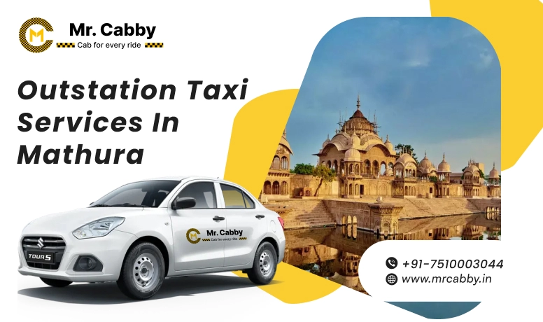 Mathura - Vrindavan Outstation Taxi Services