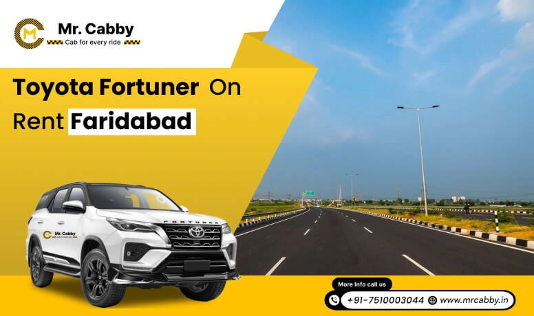 Hire Toyota Fortuner on Rent in Faridabad