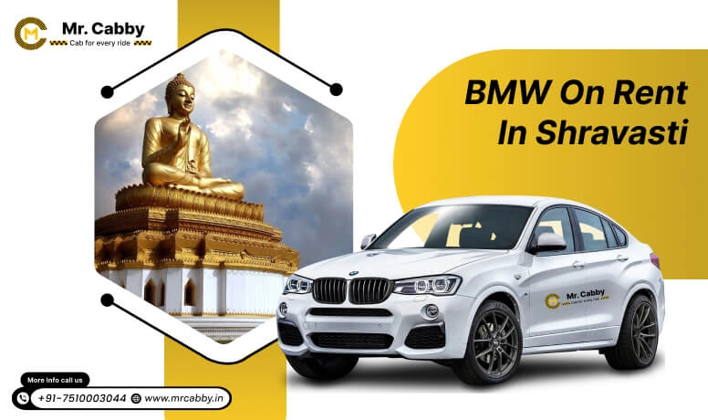 Luxury BMW on rent in Shravasti 