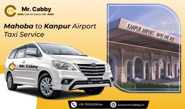 Mahoba to Kanpur Airport (KNU) Taxi Service