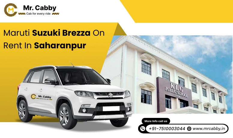 Hire Maruti Suzuki Vitara Brezza cab on rent in Saharanpur