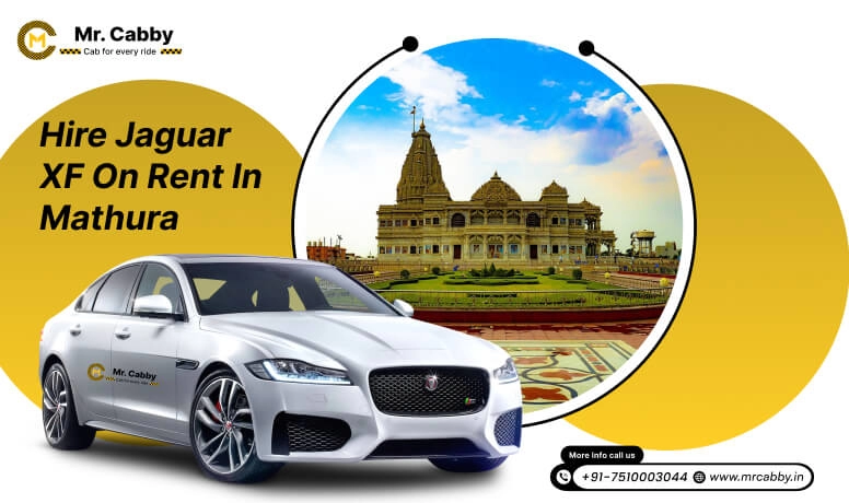 Hire Jaguar XF Rental Service in Mathura: Luxury Car Rentals