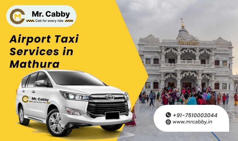  Mathura - Vrindavan Book  Airport Taxi  with MrCabby