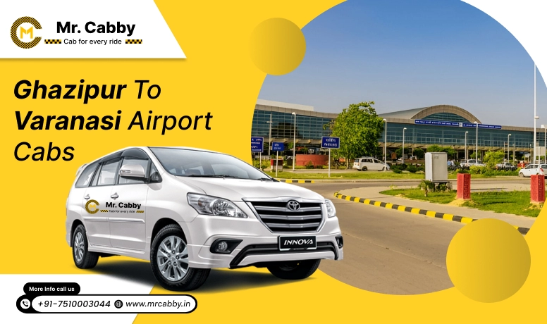 Ghazipur to Varanasi Airport Taxi Service