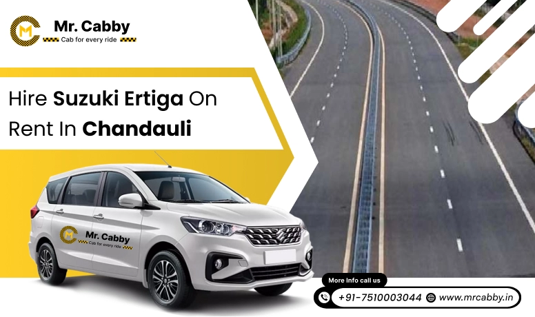 Hire Suzuki Ertiga on Rent in Chandauli - Mr. Cabby