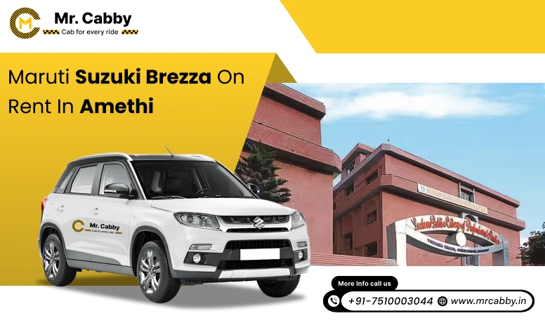 Hire Maruti Suzuki Vitara Brezza cab on rent in Amethi