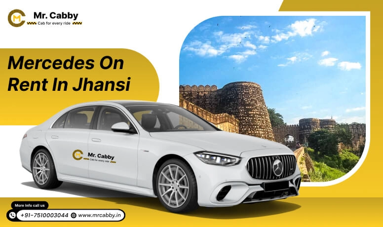 Hire Mercedes on Rent in Jhansi