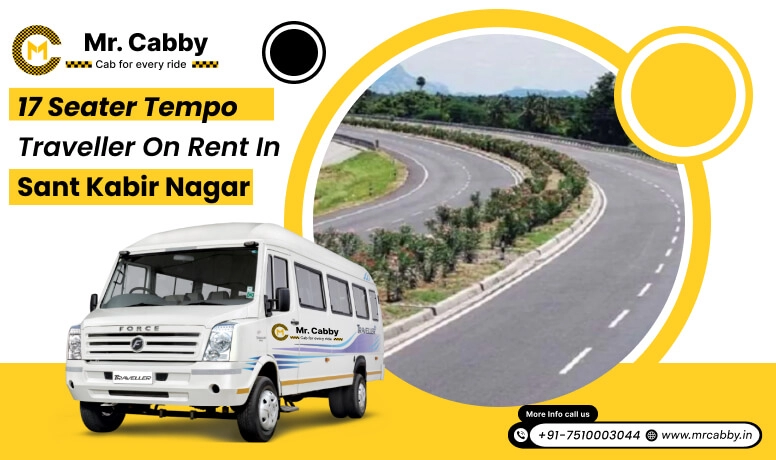 17 seater tempo traveller on rent in Sant Kabir Nagar