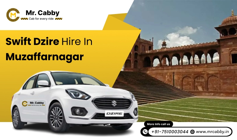 Swift Dzire hire in Muzaffarnagar 