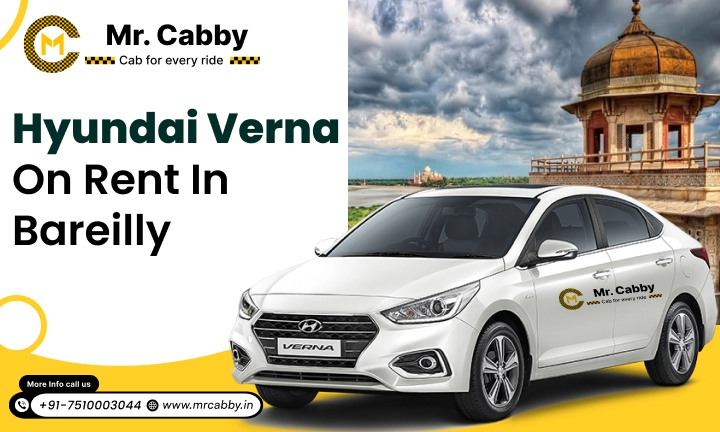 Rent an Hyundai Verna in Bareilly