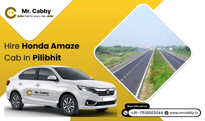 Hire Honda Amaze cab on rent in Pilibhit