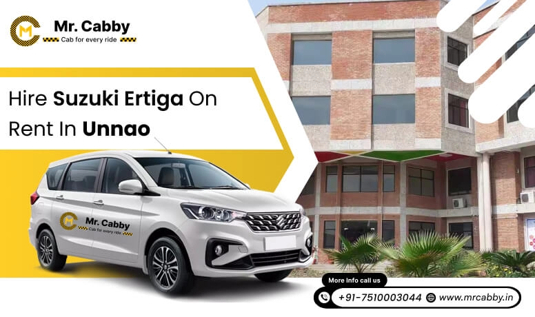 Hire Suzuki Ertiga cab on Rent in Unnao - Mr. Cabby