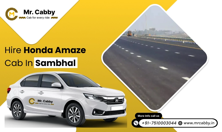 Hire Honda Amaze cab on rent in Sambhal