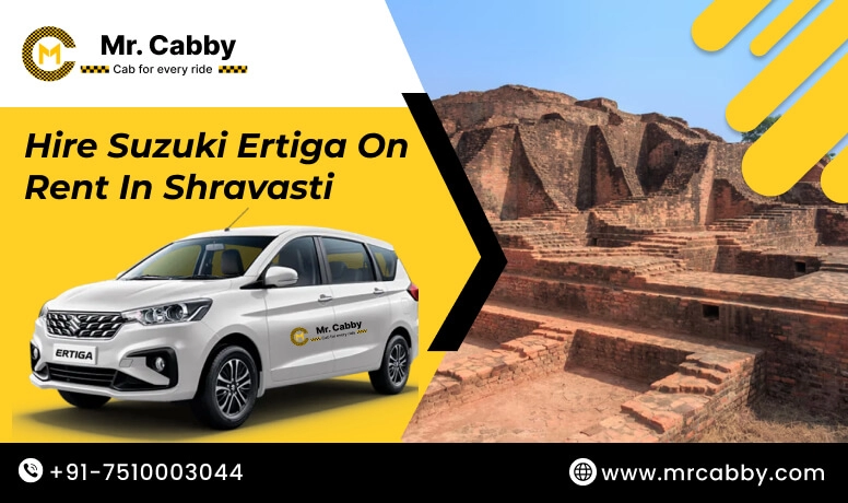 Hire Suzuki Ertiga on Rent in Shravasti - Mr. Cabby